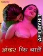 Ander Ke Baaten (2024) S01 Part 1 Nazar Hindi Hot Web Series