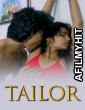 Tailor (2025) Feniapp Malayalam Hot Short Film