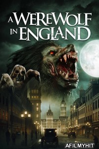 A Werewolf In England (2020) ORG Hindi Dubbed Movie BlueRay