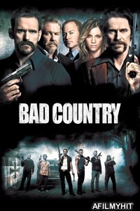 Bad Country (2014) ORG Hindi Dubbed Movie HDRip