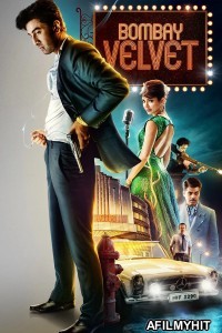 Bombay Velvet (2015) Hindi Movie BlueRay