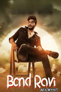 Bond Ravi (2022) ORG Hindi Dubbed Movie HDRip