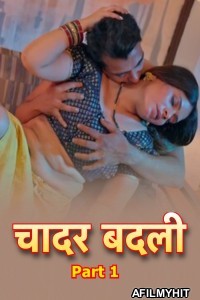 Chadar Badli (2025) S01 Part 1 Bullapp Hindi Hot Web Series