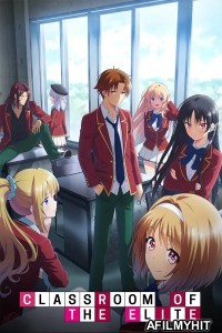 Classroom Of The Elite (2017) Season 1 Hindi Dubbed Web Series HDRip