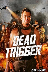 Dead Trigger (2017) ORG Hindi Dubbed Movie BlueRay