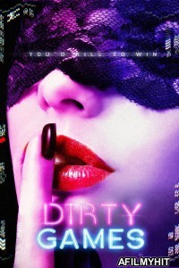 Dirty Games (2022) ORG Hindi Dubbed Movie HDRip