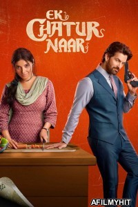 Ek Chatur Naar (2025) Hindi Movie HDRip