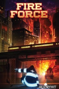 Fire Force (2019) Season 1 Hindi Dubbed Web Series HDRip
