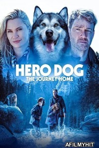 Hero Dog The Journey Home (2021) ORG Hindi Dubbed Movie HDRip