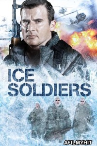 Ice Soldiers (2014) ORG Hindi Dubbed Movie BlueRay