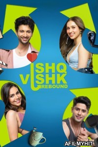 Ishq Vishk Rebound (2024) Hindi Movie HDRip