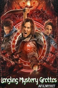 Longling Mystery Grottos (2022) ORG Hindi Dubbed Movie HDRip