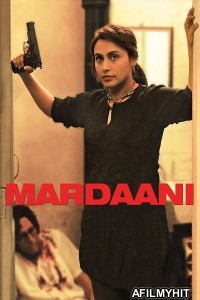 Mardaani (2014) Hindi Movie BlueRay