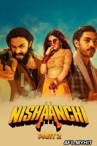 Nishaanchi 2 (2025) Hindi Movie HDRip