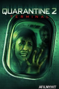 Quarantine 2 Terminal (2011) ORG Hindi Dubbed Movie BlueRay