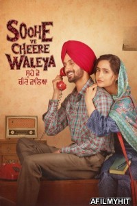 Soohe Ve Cheere Waleya (2025) Punjabi Movie HDTC