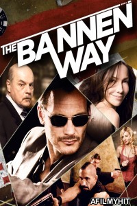 The Bannen Way (2010) ORG Hindi Dubbed Movie HDRip